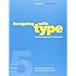 Designing with Type, 5th Edition: The Essential Guide to Typography