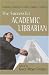 Book The Successful Academic Librarian: Winning Strategies From Library Leaders