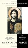 A Serious Way of Wondering: The Ethics of Jesus Imagined