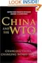China and the WTO: Changing China, Changing World Trade