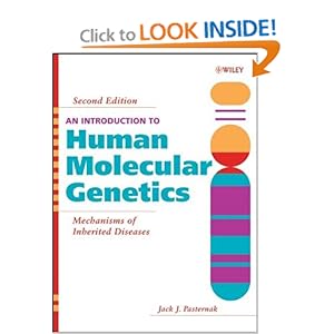 An Introduction to Human Molecular Genetics - Jack J. Pasternak