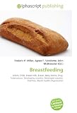 Breastfeeding: Infant, Child, Breast milk, Breast, Baby bottle, Drug, Tuberculosis, Developing country, Developed country, Diarrhea, World Health Organization
