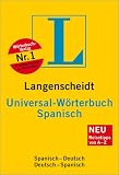 Langenscheidt Universal-W&ouml;rterbuch Spanisch (Neubearbeitung): Spanisch-Deutsch / Deutsch-Spanisch - Rund 33 000 Stichw&ouml;rter und Wendungen - Langenscheidt Redaktion
