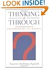 Thinking It Through: An Introduction to Contemporary Philosophy