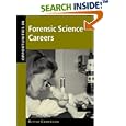 Opportunities in Forensic Science Careers by  Blythe Camenson
