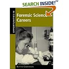 Click here to buy Opportunities in Forensic Science Careers by  Blythe Camenson.