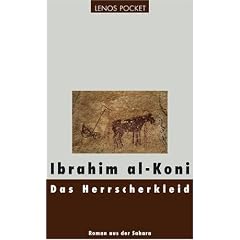 Das Herrscherkleid: Roman aus der Sahara