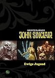 John Sinclair - Ewige Jugend: John Sinclair Abenteuerspiel / Geisterj�ger