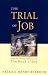 Books : The Trial of Job: Orthodox Christian Reflections on the Book of Job [Paperback]