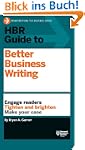 HBR Guide to Better Business Writing...