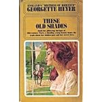 These Old Shades book cover