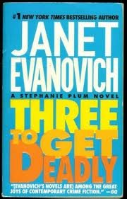 (THREE TO GET DEADLY)) BY Evanovich, Janet(Author)Mass market paperback{Three to Get Deadly} on 15 Jul-1998