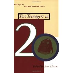 Two Teenagers in 20: Writings by Gay and Lesbian Youth