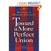 Toward a More Perfect Union: Writings of Herbert J. Storing