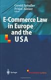 E-Commerce Law in Europe and the USA