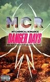 Danger Days:.. -Coll. ed-