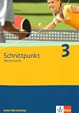 Schnittpunkt Mathematik - Ausgabe f&uuml;r Baden-W&uuml;rttemberg 2004: Schnittpunkt 3. 7. Schuljahr. Sch&uuml;lerbuch. Baden-W&uuml;rttemberg: Mathematik f&uuml;r Realschulen: BD 3