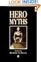 Hero Myths: A Reader