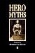 Books : Hero Myths: A Reader