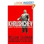Khrushchev: The Man and His Era