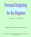 Personal Budgeting for the Beginner