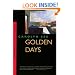 Golden Days (California Fiction)
