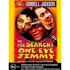 The Search for One-eye Jimmy