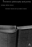 Between Philosophy and Poetry: Writing, Rhythm, History (Textures)
