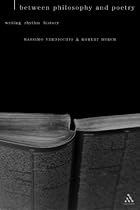 Between Philosophy and Poetry: Writing, Rhythm, History (Textures)