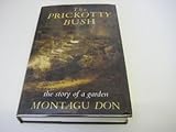 The prickotty bush
