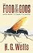 The Food of the Gods: And How It Came to Earth (Dover Thrift Editions)