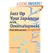 Jazz up Your Japanese with Onomatopoeia: For All Levels