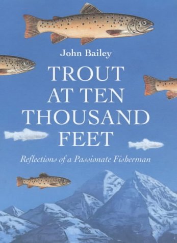Trout at Ten Thousand Feet