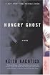 Hungry Ghost : A Novel