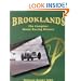 Brooklands: The Complete Motor Racing History