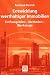 Buchtitel - Entwicklung werthaltiger Immobilien: Einflussgr��en - Methoden - Werkzeuge von Vieweg+Teubner