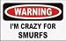 I'M CRAZY FOR SMURFS 11 oz. White Mug (Kitchen)