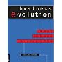 Business E-Volution: Strategies for Surviving in a&hellip by J. B. Loewen