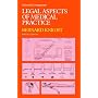 Legal Aspects of Medical Practice