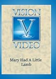 Mary Had A Little Lamb