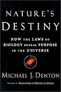 Nature's Destiny: How the Laws of Biology Reveal Purpose in the Universe