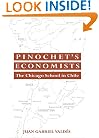 Pinochet's Economists: The Chicago School of Economics in Chile (Historical Perspectives on Modern Economics)