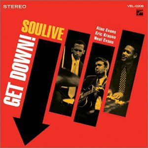 Soulive - Get Down - Zortam Music