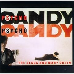 Psychocandy