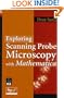 Exploring Scanning Probe Microscopy with Mathematica
