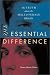 Essential Difference, The