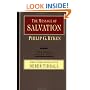 The Message of Salvation: By God's Grace, for God's Glory (The Bible Speaks Today)