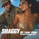Mr. Lover, Lover - The Best Of Shaggy Part 1 - Shaggy