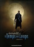 Revue Les Humanoïdes Associés  / Le Temps des Loups, Tome 1 : Damonte