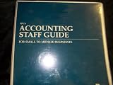 PPC's Accounting Staff Guide For Small to Midsize Businesses